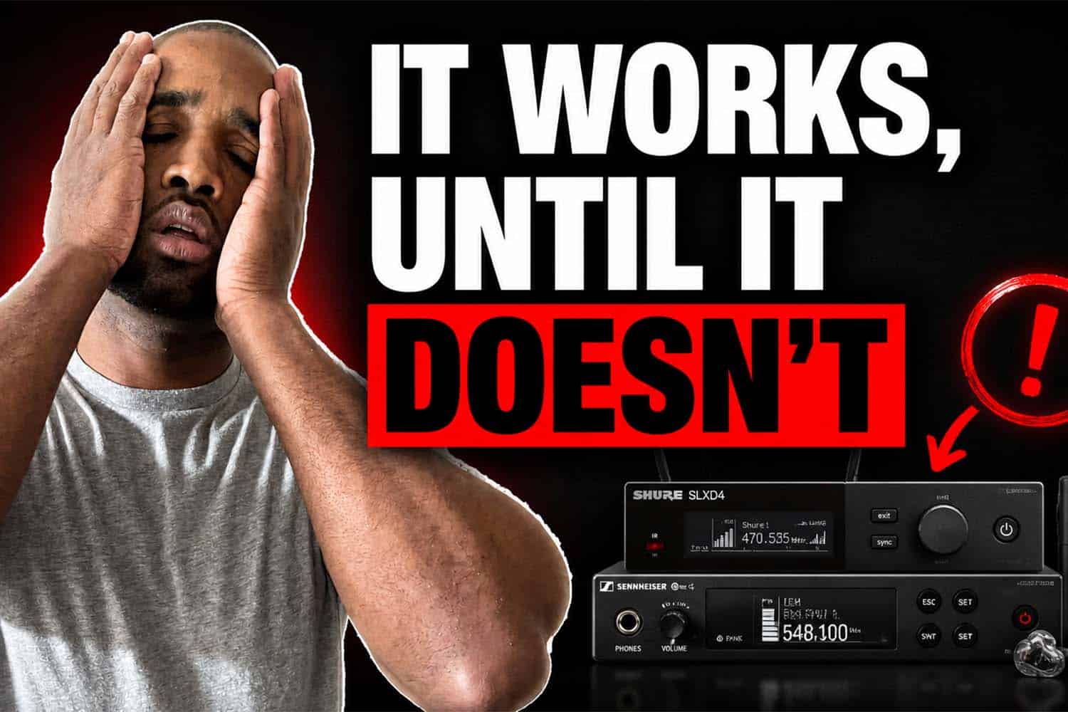 DJ AXCESS looking frustrated beside wireless DJ gear with text reading “It works, until it doesn’t” for a video about Sennheiser EW G4 IEM and Shure SLXD35 wireless setup.